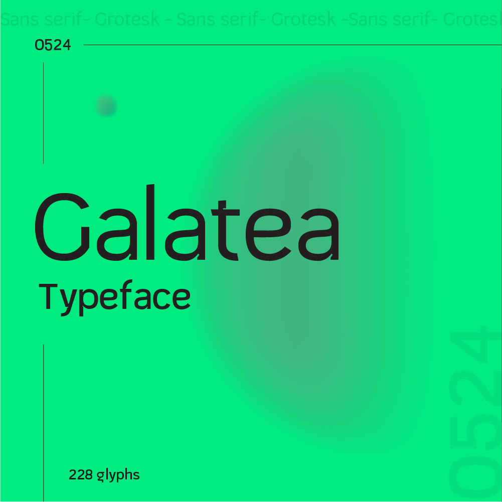 galatea-typeface project